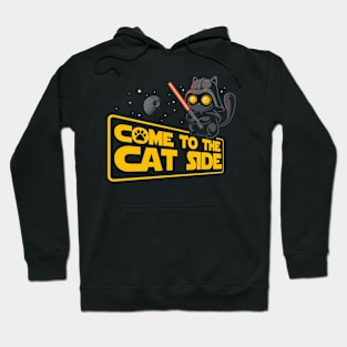 Come to the cat side - funny kitty Hoodie